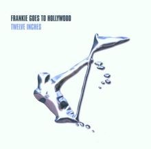 Twelve inches von frankie - twelve,
