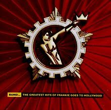 Bang the best frankie goes - bang!,