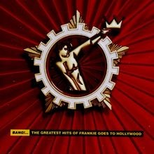 Frankie goes hollywood - to,